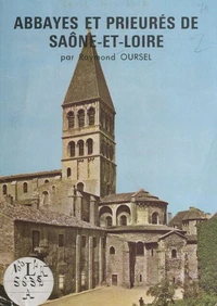Abbayes et prieurés de Saône-et-Loire