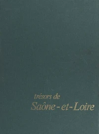 Trésors de Saône-et-Loire