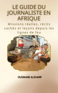 Le Guide du Journaliste en Afrique