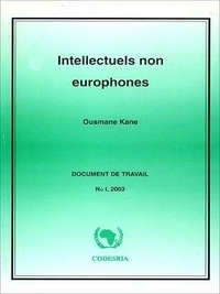 Ousmane Kane - Intellectuels non europhones.