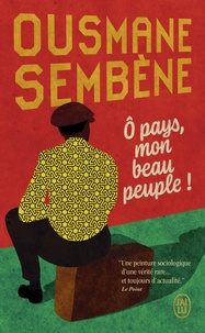 Ousmane Sembène - O pays, mon beau peuple !.