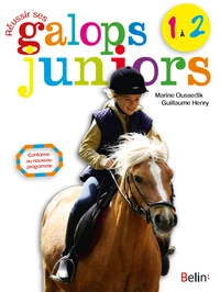 Réussir ses galops juniors 1 et 2