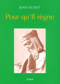 Pour qu'Il règne
