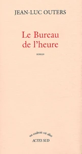 Le bureau de l'heure