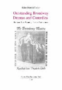 Outstanding Broadway Dramas and Comedies