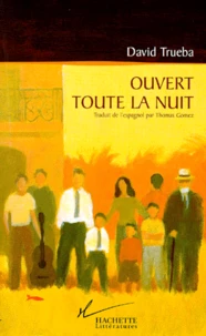 Ouvert toute la nuit
