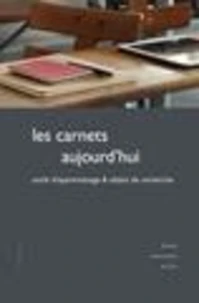 Les carnets aujourd'hui