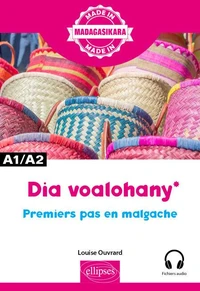 Dia voalohany – Premiers pas en malgache