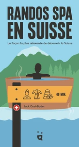 Randos spa en Suisse