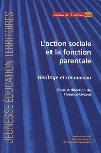 L'action sociale et la fonction parentale