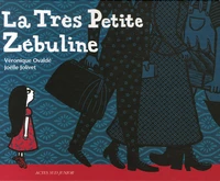 La Très Petite Zébuline