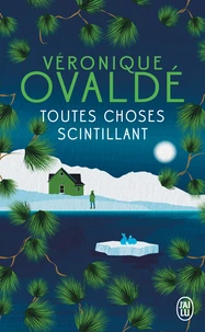 Toutes choses scintillant