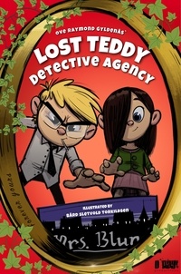  Ove Raymond Gyldenås - Lost Teddy Detective Agency - Lost Teddy Detective Agency, #1.