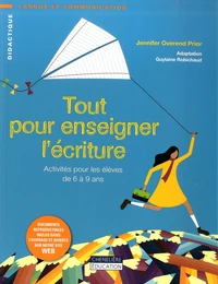 Tout pour enseigner l'écriture