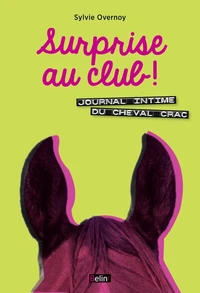 Surprise au club !