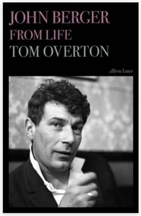 John Berger From Life