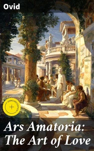 Ars Amatoria: The Art of Love