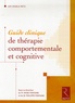 Ovide Fontaine et Philippe Fontaine - Guide clinique de thérapie comportementale et cognitive.