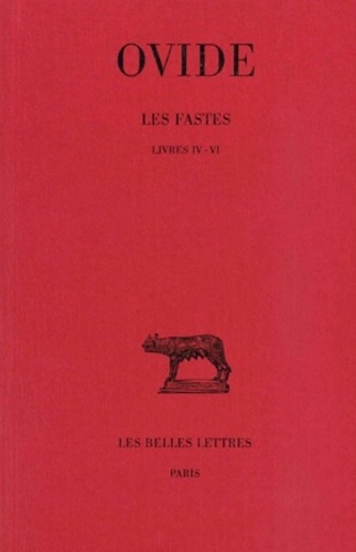  Ovide - Les fastes - Tome 2, Livres IV-VI.