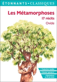  Ovide - Les Métamorphoses - 17 récits.