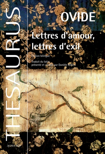 Lettres d'amour, lettres d'exil. Edition bilingue français-latin