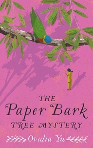 Ovidia Yu - The Paper Bark Tree Mystery.