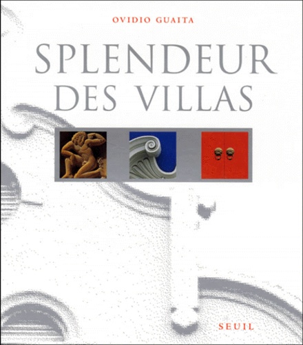 Ovidio Guaita - Splendeur Des Villas.