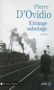 Etrange sabotage