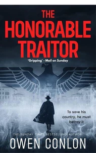 The Honorable Traitor