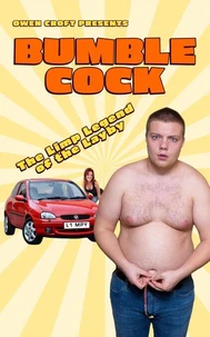 BumbleCock: The Limp Legend of the Layby
