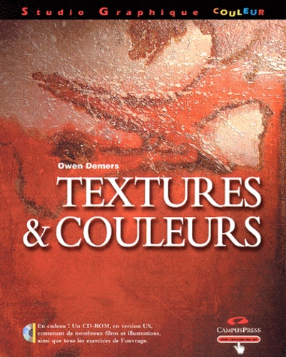 Owen Demers - Textures & couleurs. 1 Cédérom