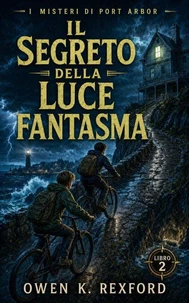 Il Segreto della Luce Fantasma