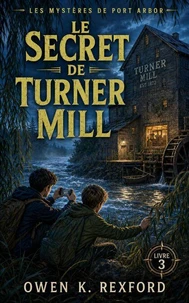Le Secret de Turner Mill