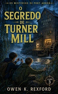 O Segredo de Turner Mill