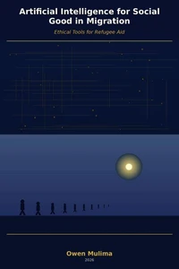 Artificial Intelligence for Social Good in Migration: Ethical Tools for Refugee Aid