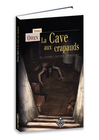 La cave aux crapauds et autres contes étranges