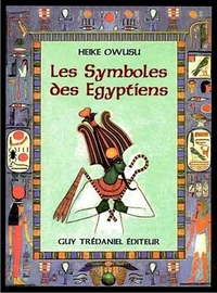 Les symboles des Egyptiens