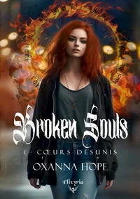 Broken souls - 1 - Coeurs désunis