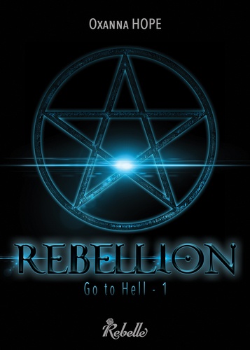 Go to Hell Tome 1 Rebellion