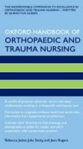 Oxford Handbook of Orthopaedic and Trauma Nursing.