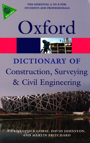  Oxford University Press - A Dictionary of Construction, Surveying and Civil Engineering.