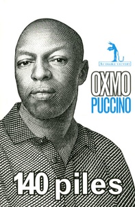 Oxmo Puccino - 140 piles.