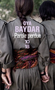 Oya Baydar - Parole perdue.