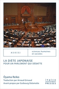 Oyama Reiko - La diète japonaise - Pour un parlement qui débatte.
