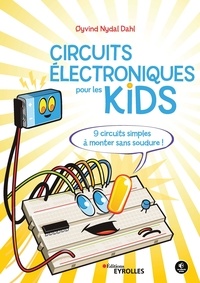 Oyvind Nydal Dahl - Circuits électriques pour les kids.