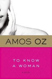 To Know A Woman
