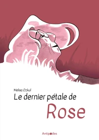 Le dernier pétale de rose