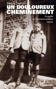 Un douloureux cheminement