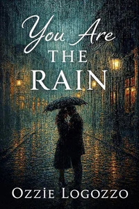 You Are The Rain