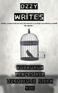 Télécharger des livres sur Google gratuitement Ubuntu Korkunun Pençesinde Özgürlüğe Giden Yol par OZZY WRİTES